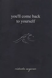 کتاب You'll Come Back to Yourself