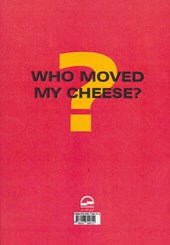 کتاب چه کسی پنیر مرا جابجا کرد؟