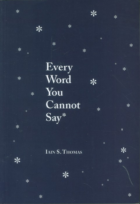  کتاب Every Word You Cannot Say