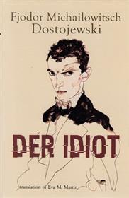 کتاب Der Idiot (دو جلدی);