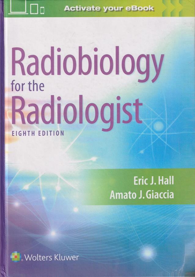 کتاب Radiobiology for the Radiologist;