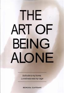 کتاب The Art of Being Alone;