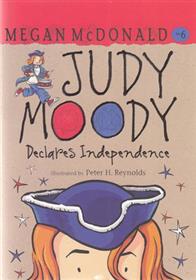 کتاب Judy Moody Declares Independence (6);