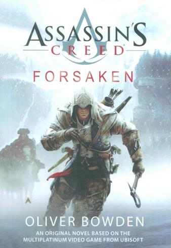 کتاب Assassin's Creed: Forsaken;