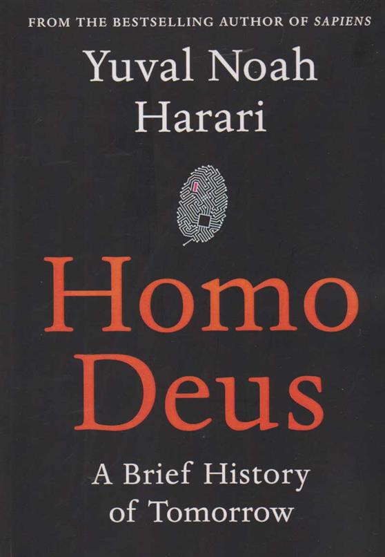 کتاب Homo Deus: A History of Tomorrow;