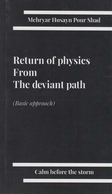 کتاب Return of physic from the deviant path;