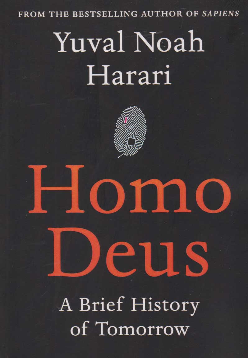  کتاب Homo Deus: A History of Tomorrow